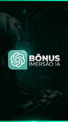 bonus imersao inteligencia artificial chatgpt 1